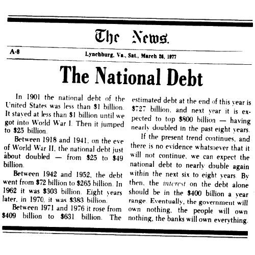 Previous Segment - article circa 1977 - '...Eventually, the government will own nothing, the people will own nothing, the banks will own everything'